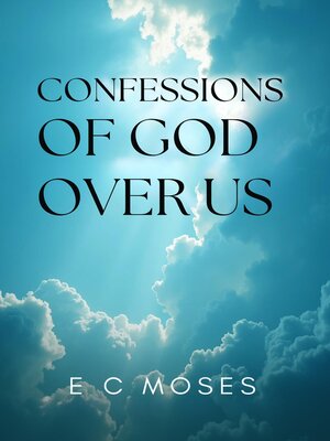 cover image of Confessions of God Over Us
